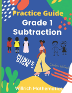 Grade 1 Subtraction: Practice Guide