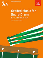 Graded Music for Snare Drum, Book II: Grades 3-4