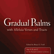 Gradual Psalms with Alleluia Verses: Years A, B, and C for the Revised Common Lectionary