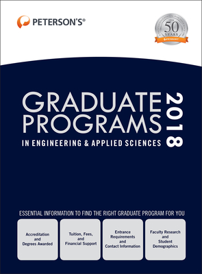 Graduate Programs in Engineering & Applied Sciences 2018 - Peterson's