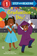 Graduation Day!: A Kindergarten Graduation Gift