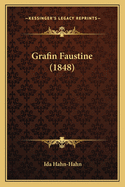 Grafin Faustine (1848)