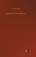 Graham of Claverhouse