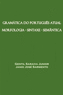 Gramtica do Portugu?s Atual