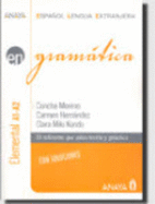 Gramatica. Nivel Elemental A1-A2 (Spanish Edition)