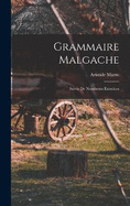 Grammaire Malgache: Suivie de Nombreux Exercices