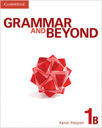 Grammar and Beyond Level 1 Student's Book B, Online Grammar Workbook, and Writing Skills Interactive Pack - Reppen, Randi, and Vrabel, Kerry S., and McCarthy, Michael