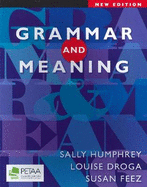 Grammar and Reading - Humphrey, Sally, and Louise, Droga, and Feez, S.