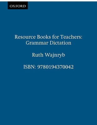 Grammar Dictation - Wajnryb, Ruth, Dr., and Maley, Alan