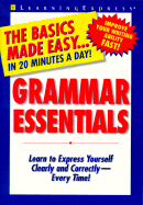 Grammar Essentials - Olson, Judith F, and Learning Express LLC, and Gish, Jim (Editor)
