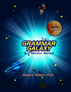 Grammar Galaxy: Nebula: Mission Manual