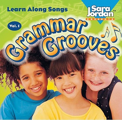 Grammar Grooves - Moore, Jennifer, and Jordan, Sara (Composer)