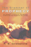 Grammar of Prophecy