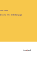 Grammar of the Sindhi Language