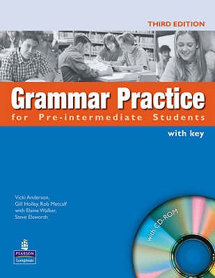 Grammar Practice for Pre-Intermediate Student Book with Key Pack - Walker, Elaine, and Elsworth, Steve
