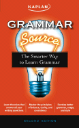 Grammar Source: The Smarter Way to Learn Grammar - Chesla, Elizabeth L