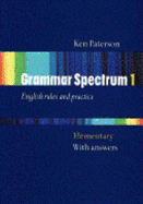 Grammar Spectrum Elementary: With Key