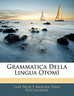 Grammatica Della Lingua Otomi