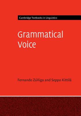 Grammatical Voice - Ziga, Fernando, and Kittil, Seppo