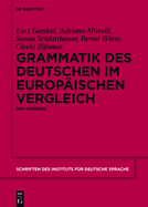 Grammatik Des Deutschen Im Europ?ischen Vergleich: Das Nominal