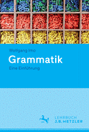 Grammatik: Eine Einf?hrung