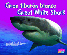 Gran Tiburn Blanco/Great White Shark