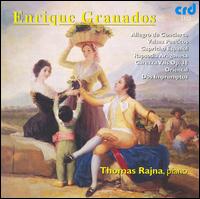 Granados: Allegro di Concierto; Valses Poeticos; Capricho Espanol; Rapsodia Aragonesa - Thomas Rajna (piano)