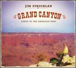 Grand Canyon: Songs of the American West