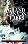 Grand Canyon Treks: 12,000 Miles Through the Grand Canyon
