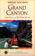 Grand Canyon: True Stories of Life Below the Rim