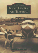 Grand Central Air Terminal