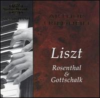 Grand Piano: Liszt, Rosenthal & Gottschalk - Arthur Friedheim (piano)