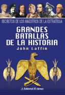 Grandes Batallas de La Historia