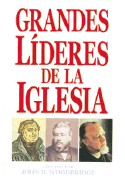 Grandes Lideres de la Iglesia