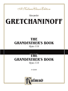 Grandfather's Book, Op. 119