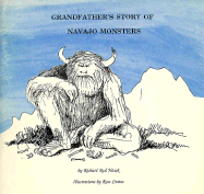 Grandfather's Story of Navajo Monsters