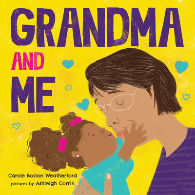 Grandma and Me - Boston Weatherford, Carole