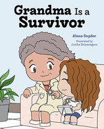 Grandma Is a Survivor