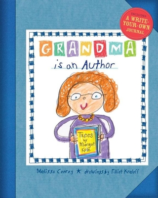 Grandma Is an Author - Conroy, Melissa