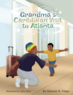 Grandma's Caribbean Visit to Atlanta