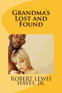 Grandma's Lost and Found