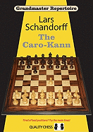 Grandmaster Repertoire 7: The Caro-Kann