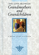 Grandmothers and Grandchildren