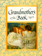 Grandmother's Book - Levin, Marcia O