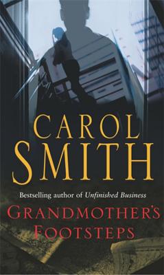 Grandmother's Footsteps - Smith, Carol