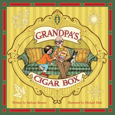 Grandpa's Cigar Box - Renner, Barbara
