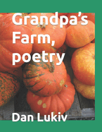 Grandpa's Farm, poetry