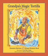 Grandpa's Magic Tortilla