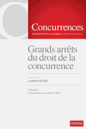 Grands Arrets Du Droit de La Concurrence Vol. II