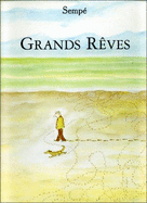 Grands Reves